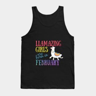 Llama Llamazing Girls Are Born In February Birthday Design Tank Top